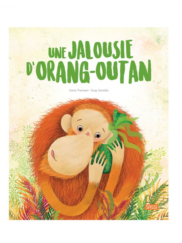 Livre | Une jalousie d'orang-outan