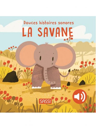 Livre Douces Histoires Sonores | La Savane