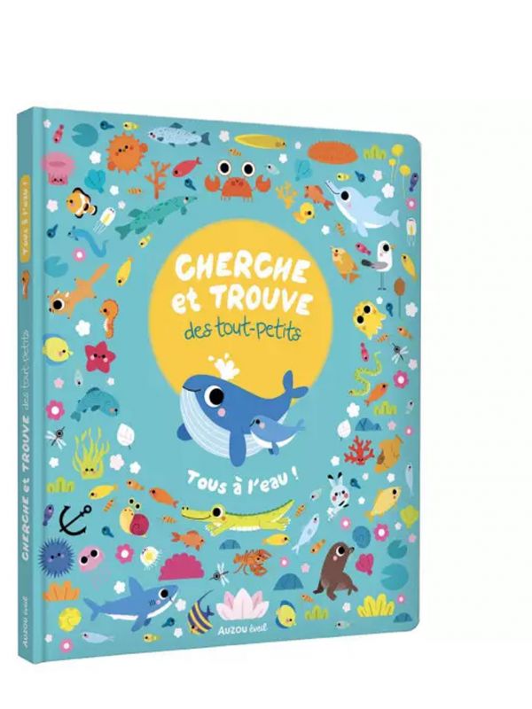 Livre Cherche et Trouve des Tout-Petits - Tous à l'eau