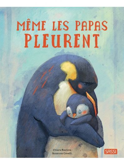 Livre | Même les papas pleurent