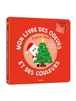 Mon livre des odeurs et des couleurs | Joyeux Noël
